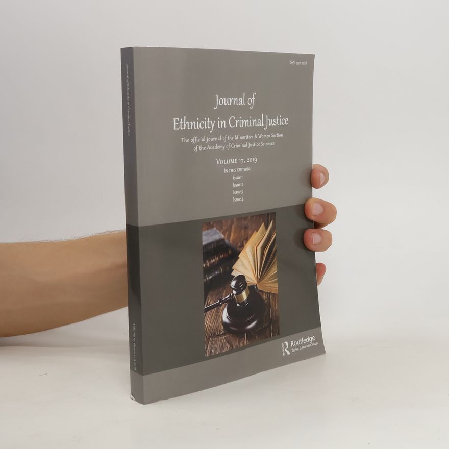 Kolektiv autorů Journal of Ethnicity in Criminal Justice 17/2019