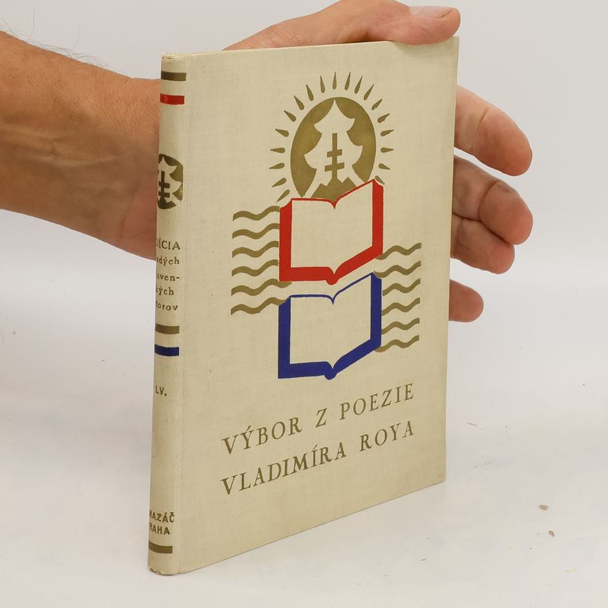 Vladimír Roy Výbor z poezie Vladimíra Roya