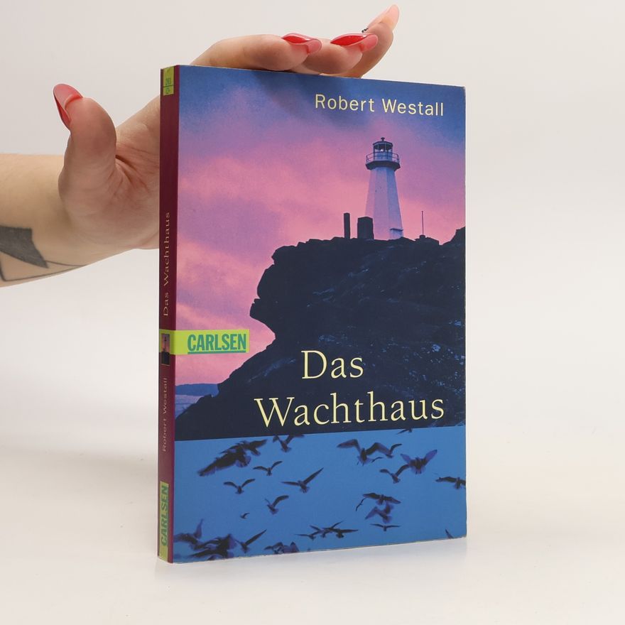 Robert Westall Das Wachthaus