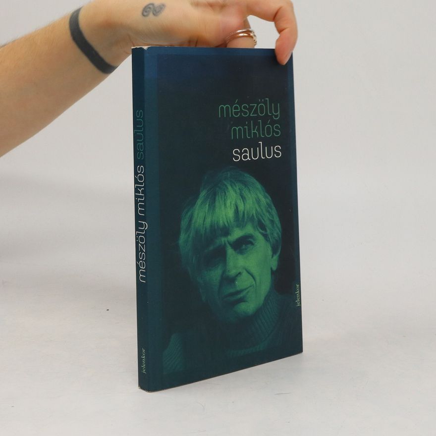 Miklós Mészöly Saulus