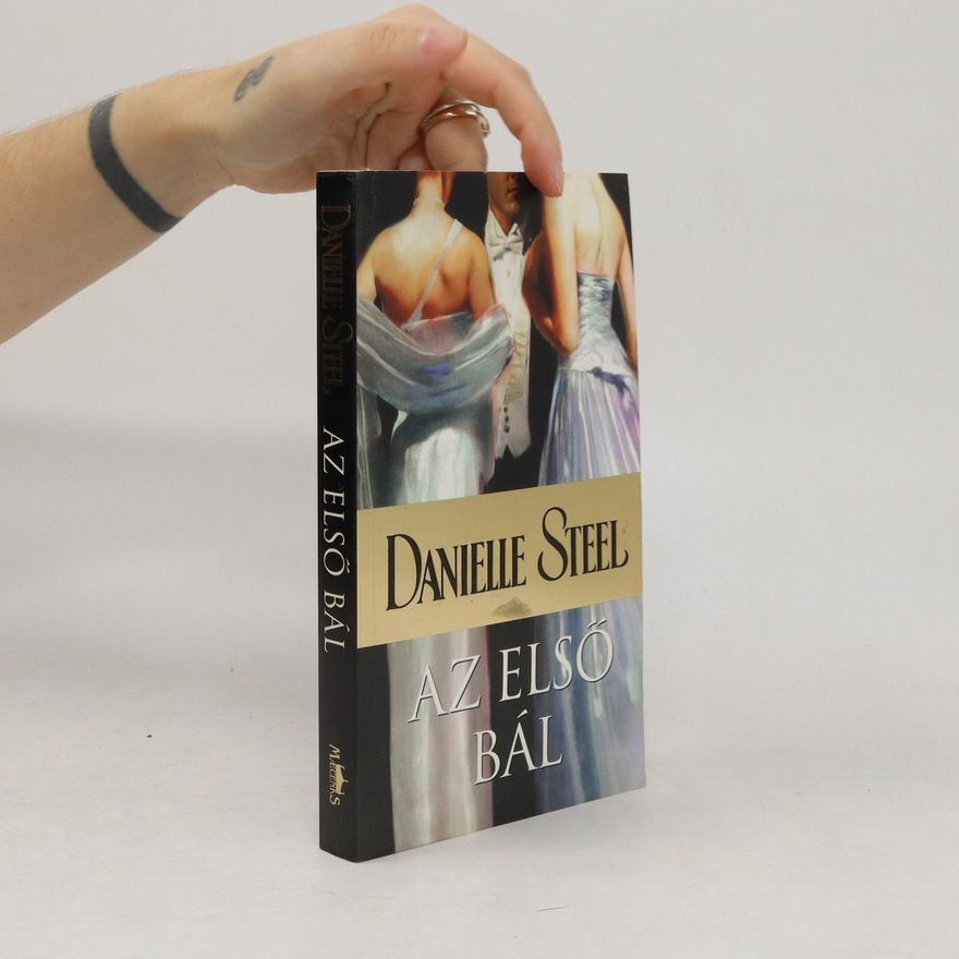 Danielle Steel Az első bál