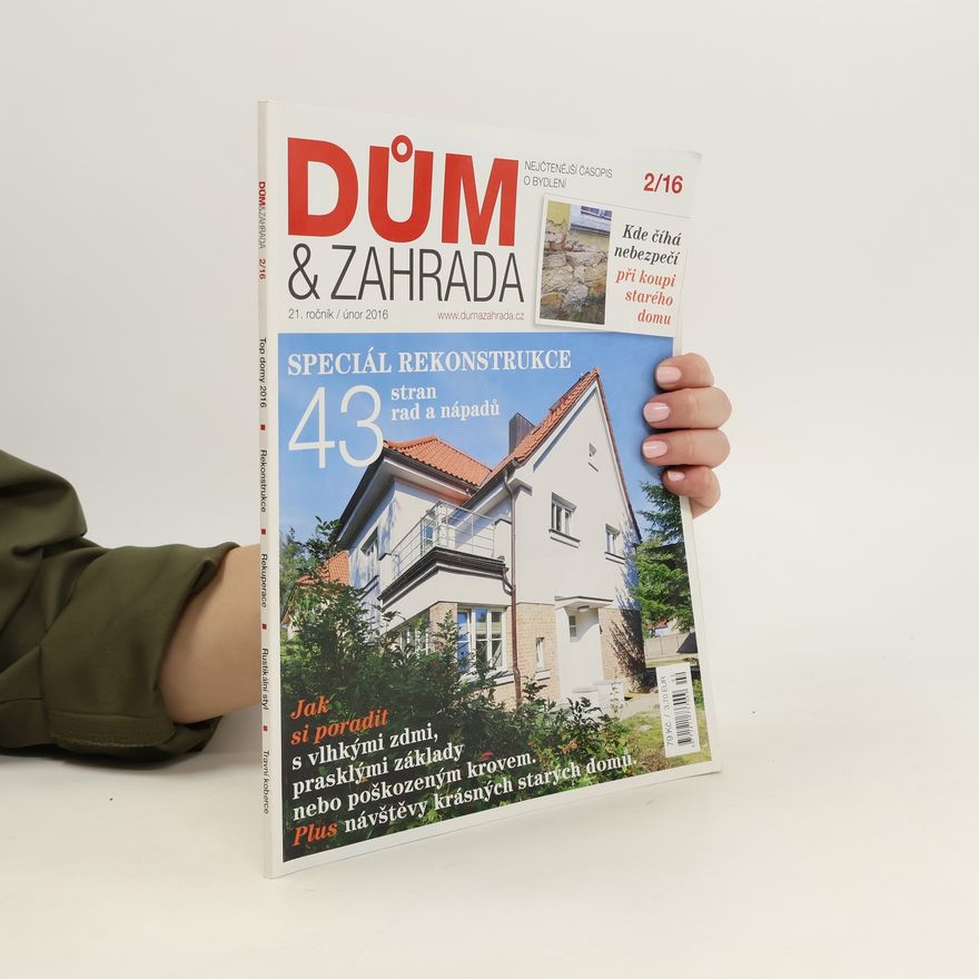 Various authors Dům & zahrada 2/16