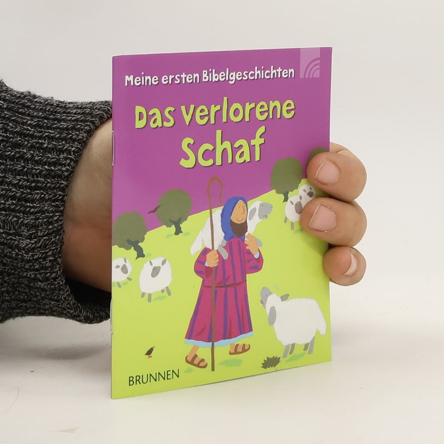 Lois Rock Das verlorene Schaf