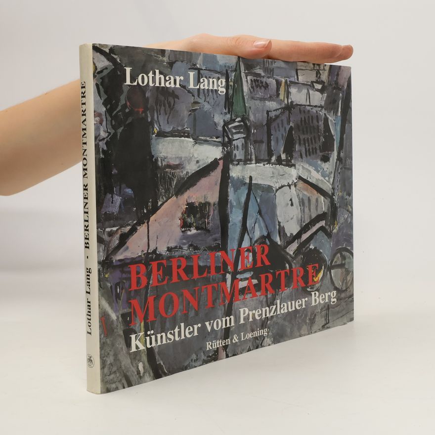 Lothar Lang Berliner Montmartre