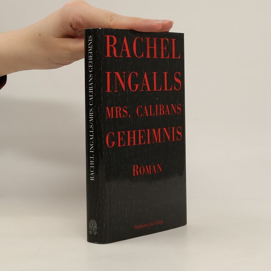Rachel Ingalls Mrs. Calibans Geheimnis