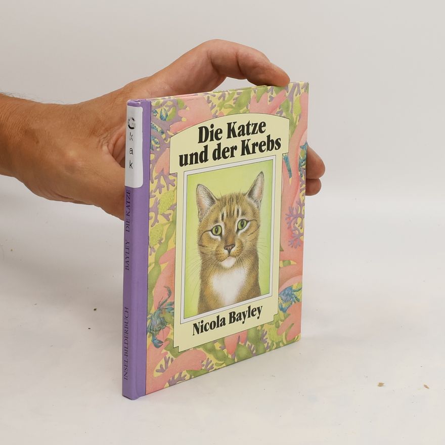 Nicola Bayley Die Katze und der Krebs