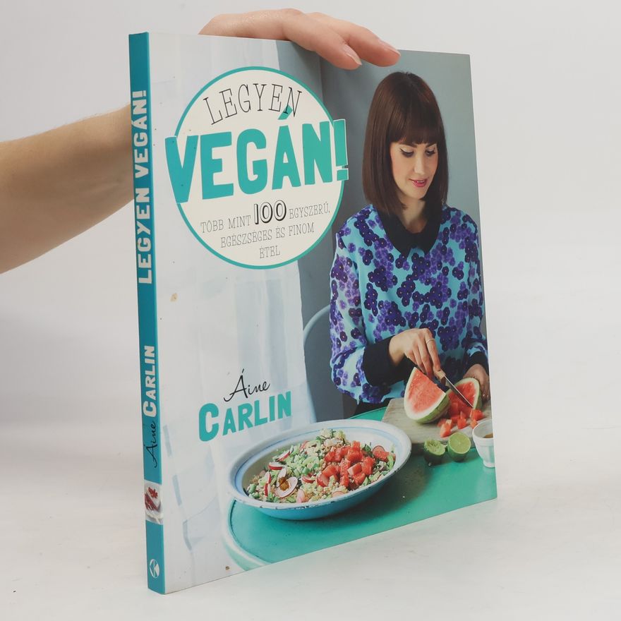 Áine Carlin Legyen Vegán!