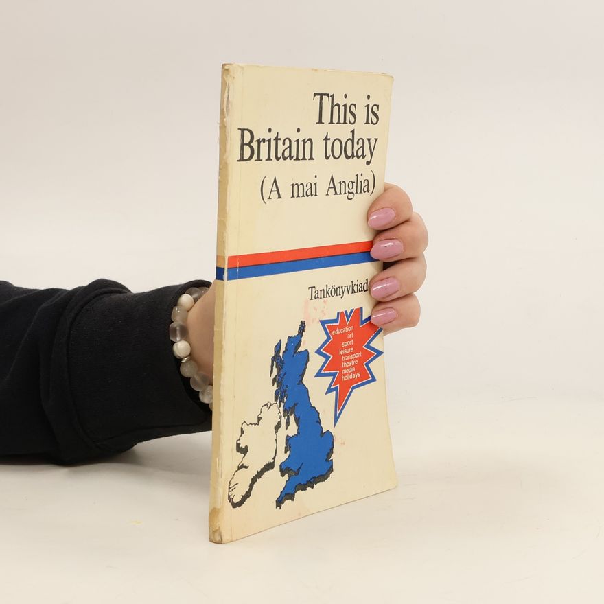 Collectif d'auteurs This is Britain Today