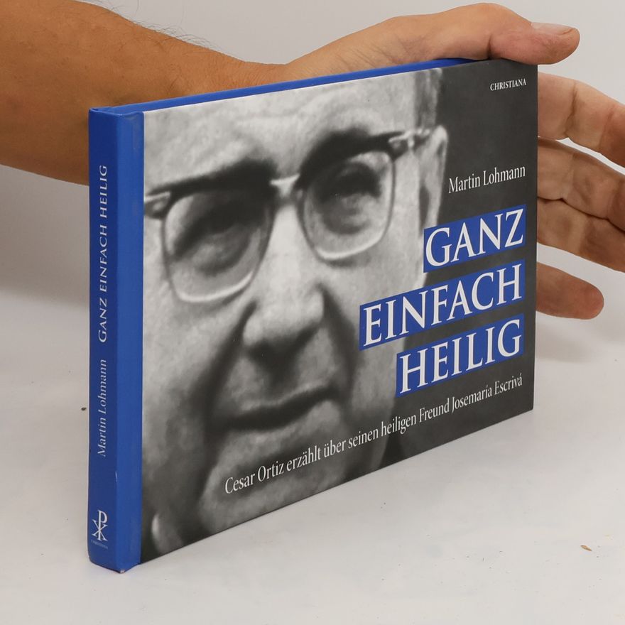 Martin Lohmann Ganz einfach heilig