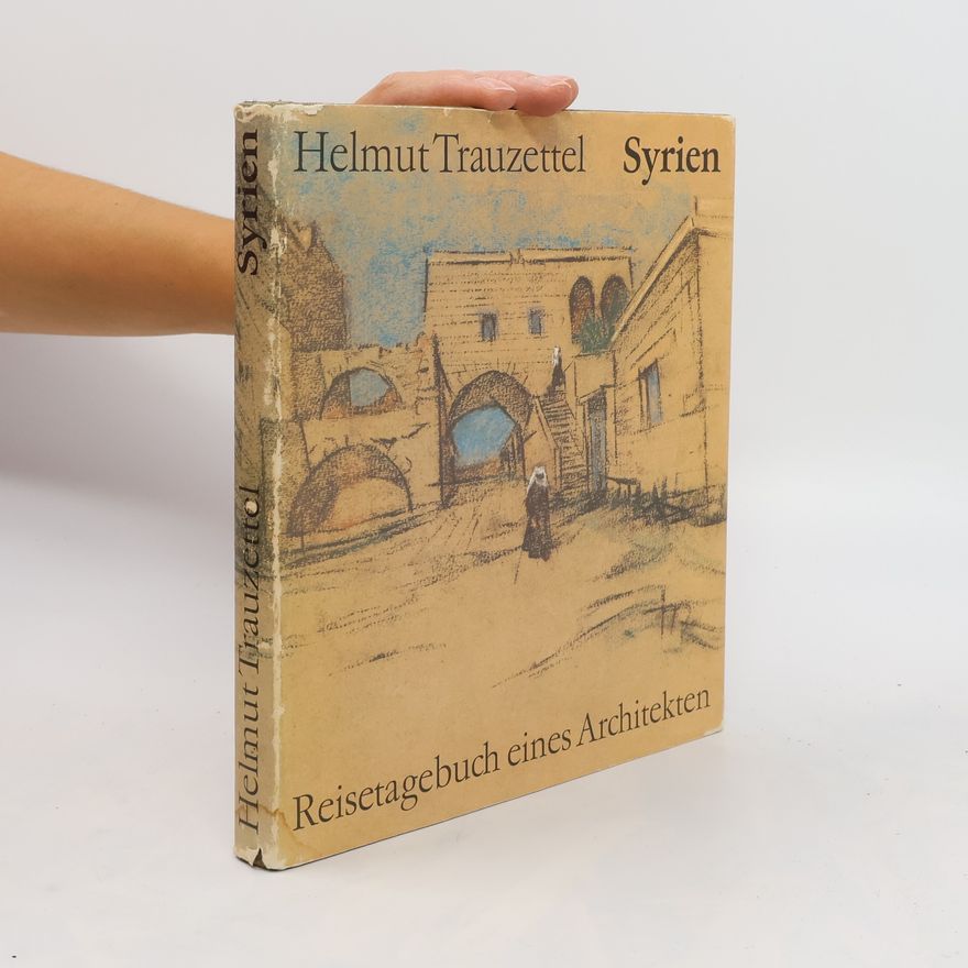 Helmut Trauzettel Syrien