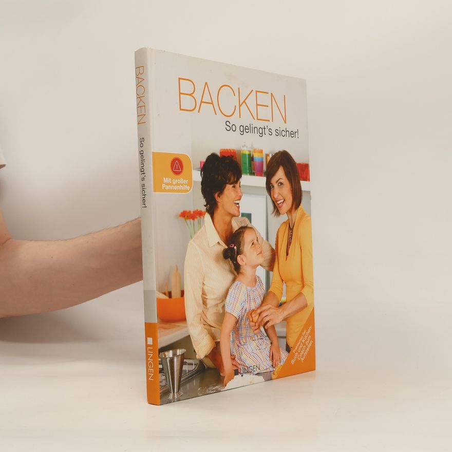 Kolektiv autorů BACKEN. So gelingt`s sicher!