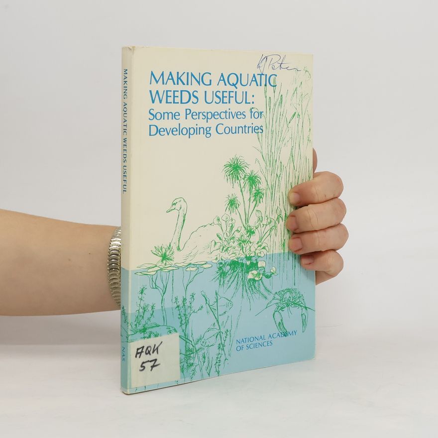 Collectif d'auteurs Making Aquatic Weeds Useful