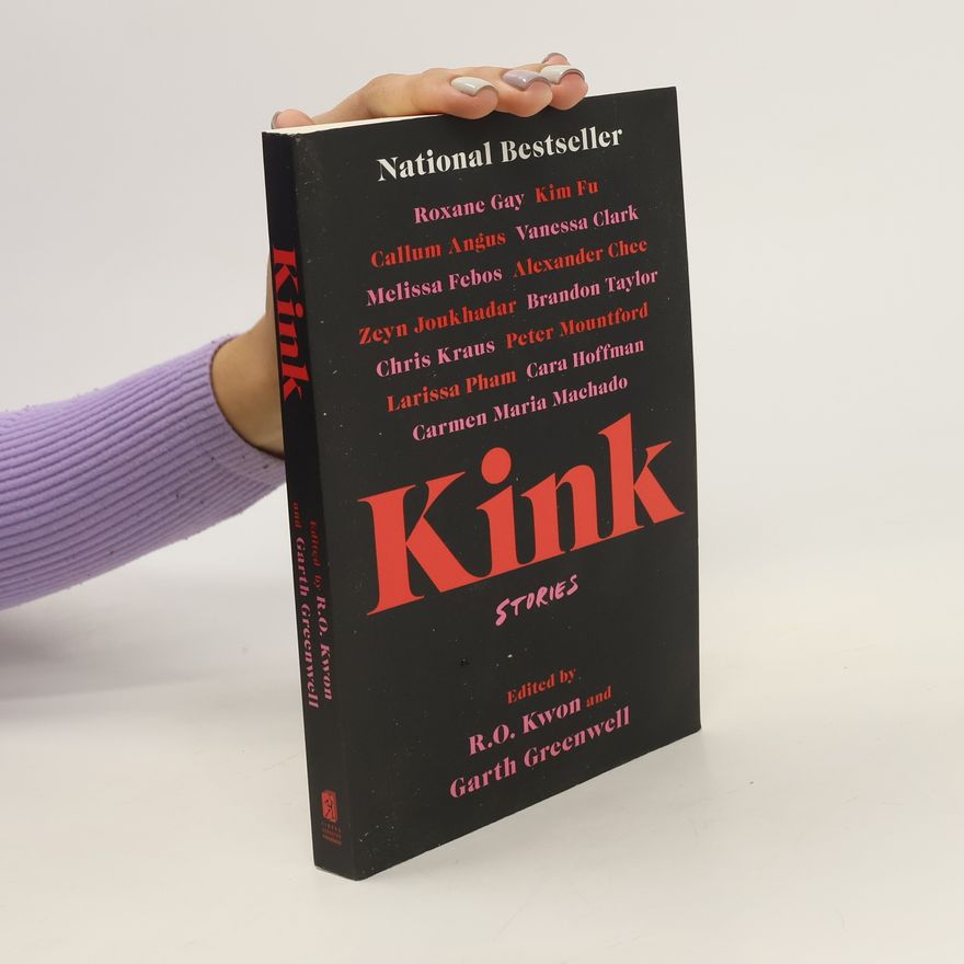 R. O. Kwon Kink: Stories