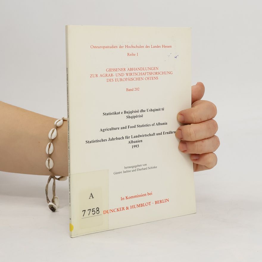 Günter Jaehne Statistikat e bujqe͏̈sise͏̈ dhe ushqimi te͏̈ Shqipe͏̈rise͏̈. Agriculture and food statistics of Albania