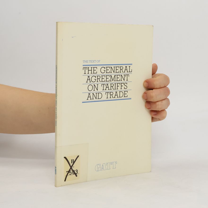 kolektiv The General Agreement on Tariffs and Trade