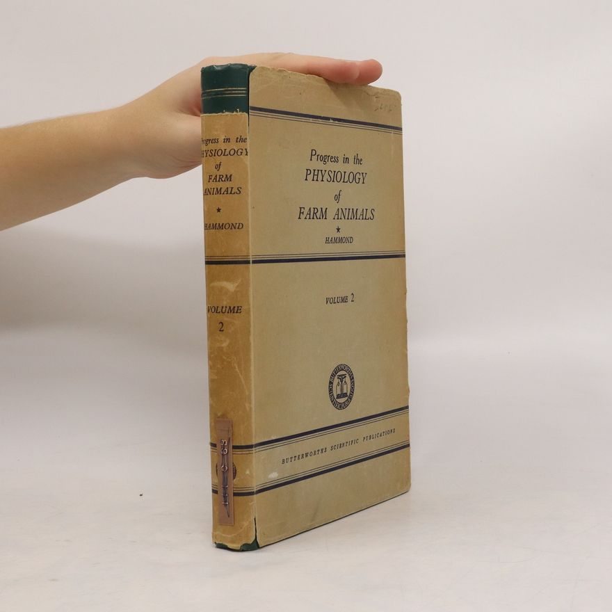 John S. Hammond Progress in the Physiology of Farm Animals 2