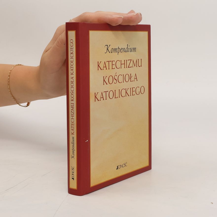 Various authors Kompendium katechizmu Kościoła Katolickiego