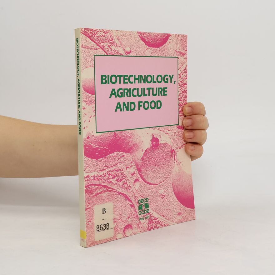 Collectif d'auteurs Biotechnology, agriculture and food
