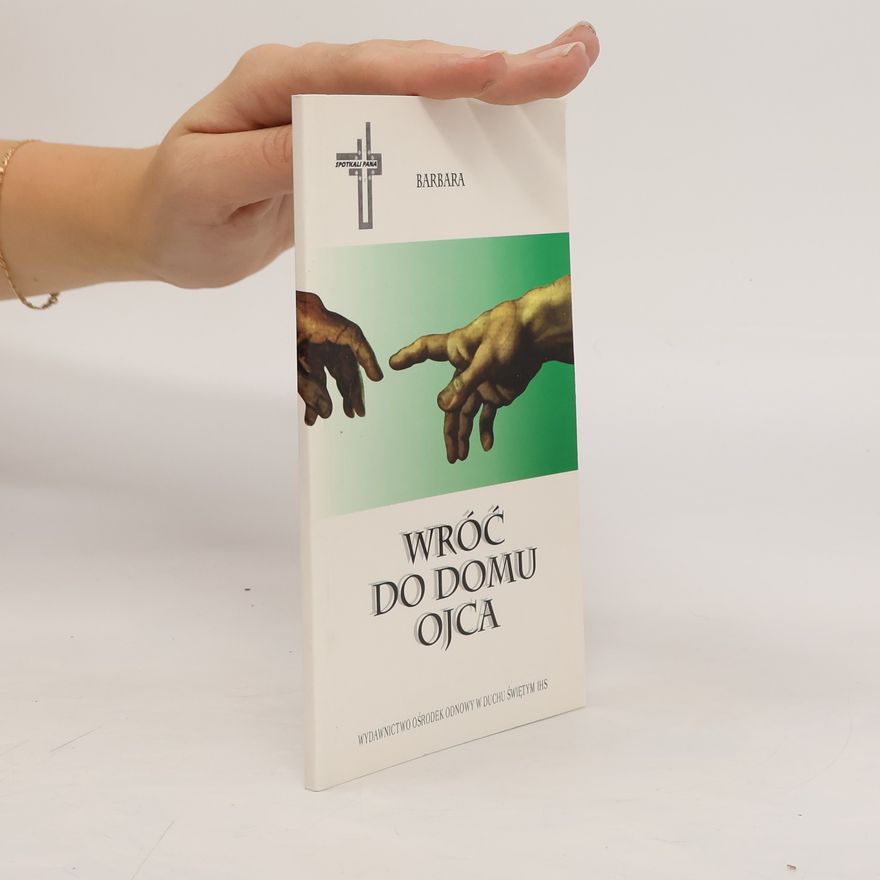 Kolektív autorov Wróć do domu Ojca