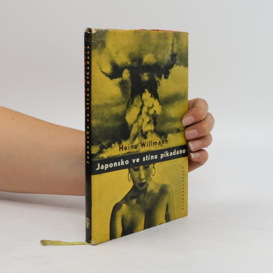 Heinz Willmann Japonsko ve stínu pikadanu