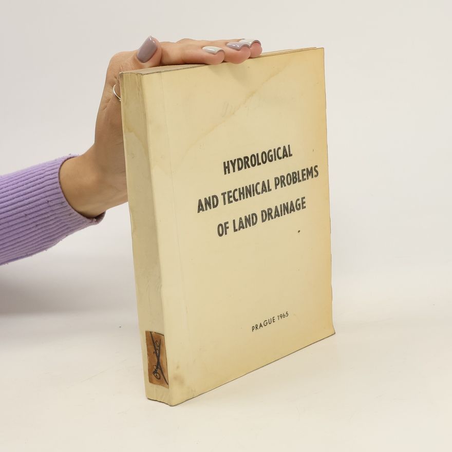 Kolektiv autorů Hydrological and Technical Problems of Land Drainage