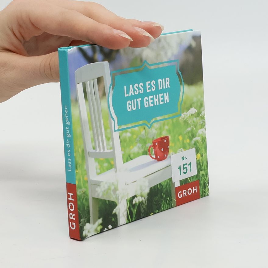 Various authors Lass es dir gut gehen