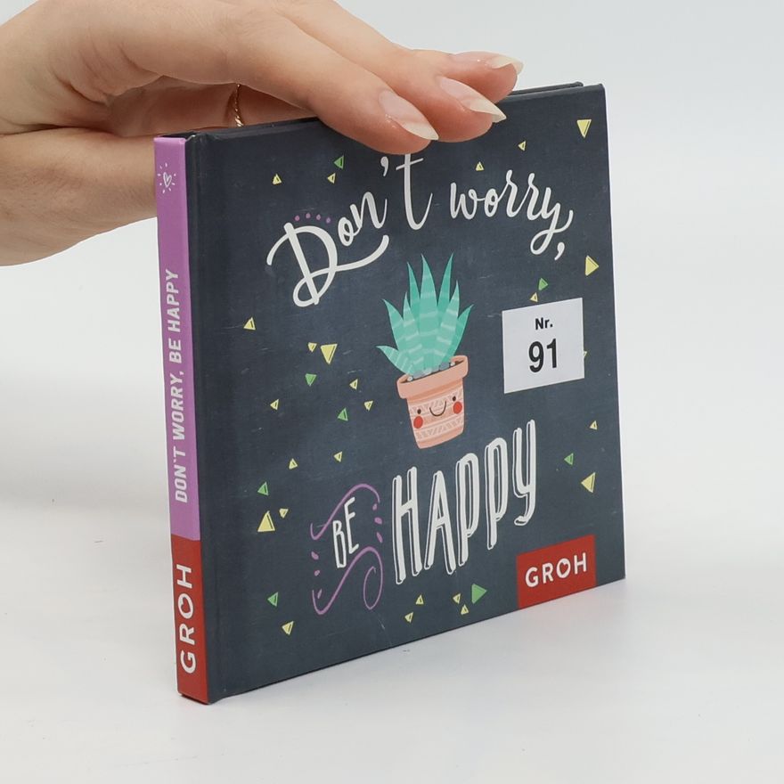 Various authors Don't worry, be happy