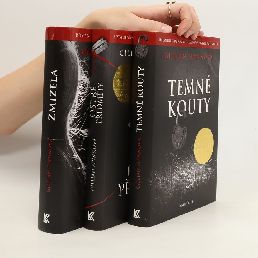 Gillian Flynn Temné Kouty. Ostré předměty. Zmizelá (komplet)