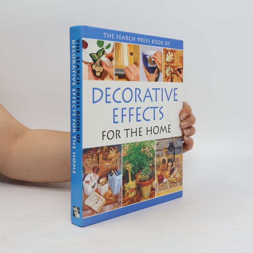 Lindsey Durrant The Search Press Book of Decorative Effects for the Home