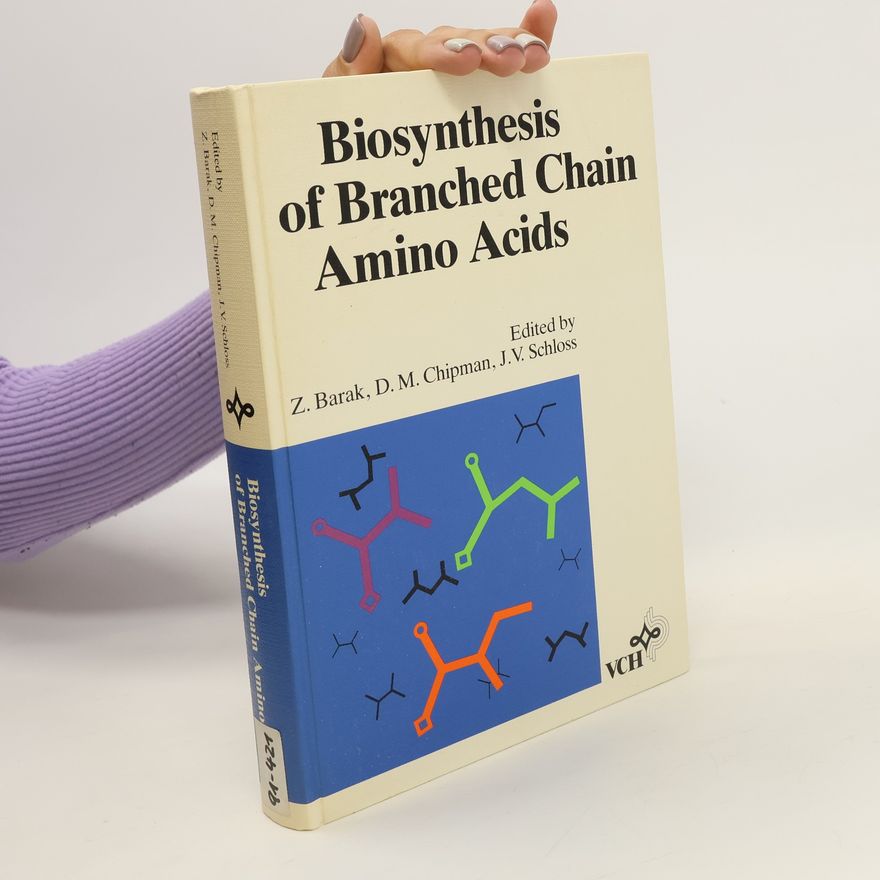 Collectif d'auteurs Biosynthesis of Branched Chain Amino Acids
