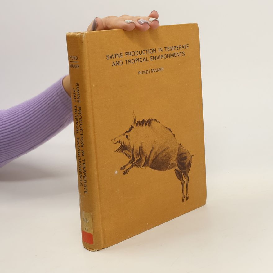 J. H. Maner Swine Production in Temperate and Tropical Environments