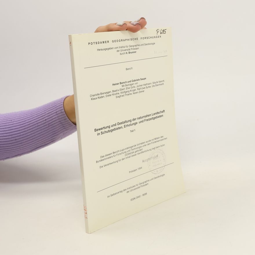 Autorenkollektiv Bewertung und Gestaltung der naturnahen Landschaft in Schutzgebieten, Erholungs- und Freizeitgebieten. Teil 1