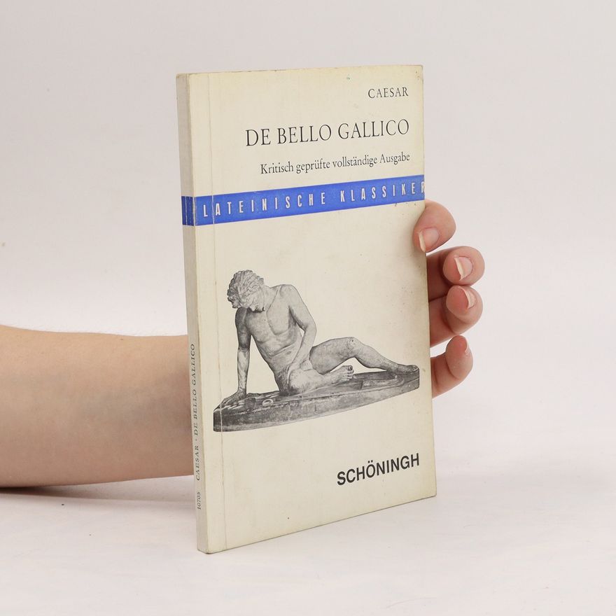 C. Iulii Caesaris De bello Gallico