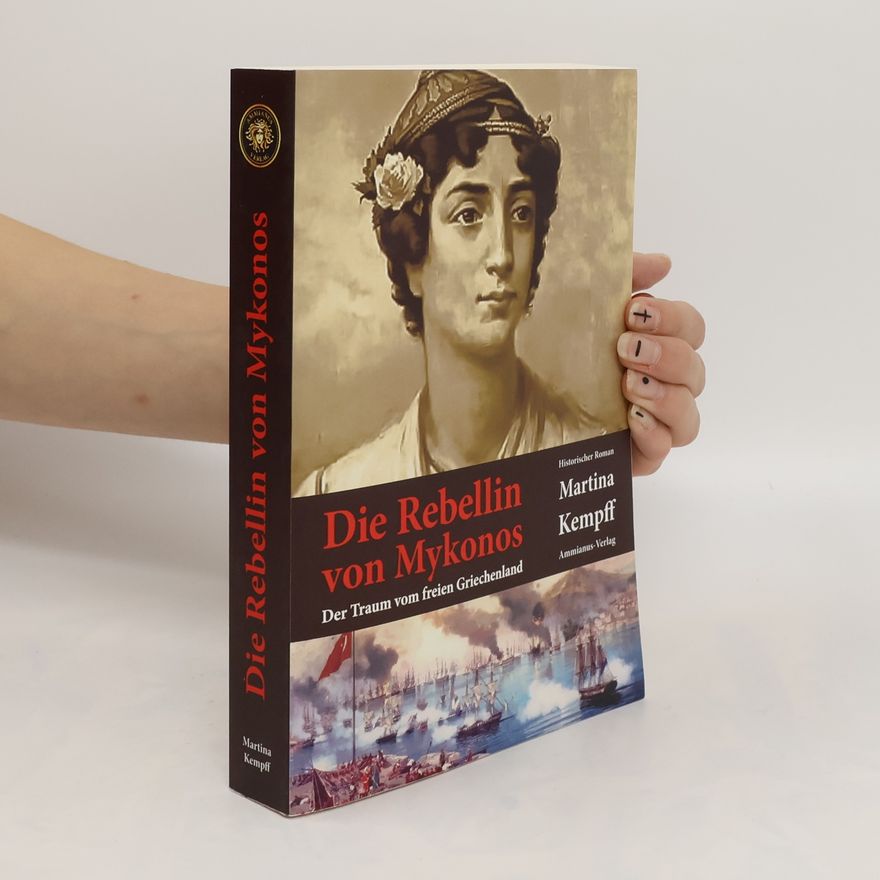 Martina Kempff Die Rebellin von Mykonos