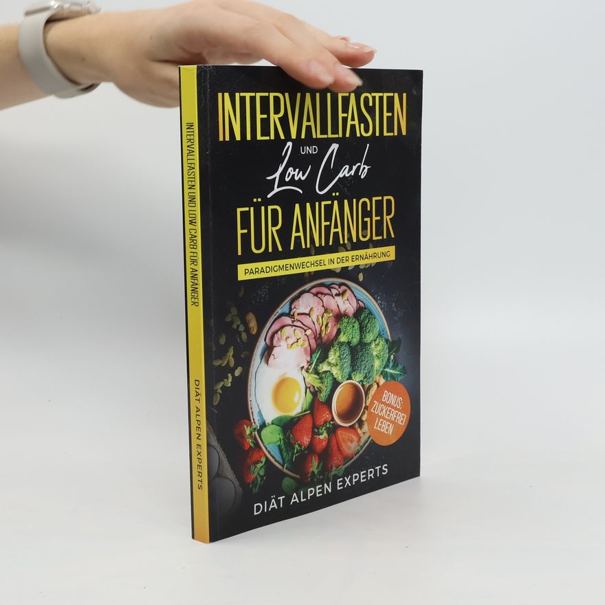 Diät Alpen Experts Intervallfasten und Low Carb Für Anfänger