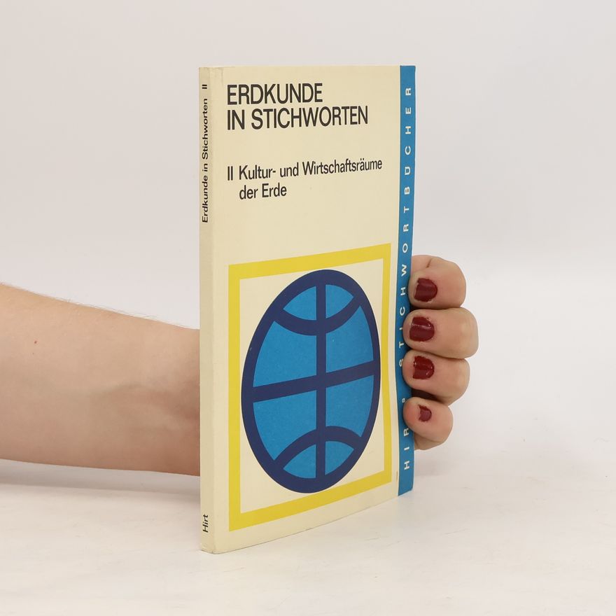 Autorenkollektiv Erdkunde in Stichworten II.