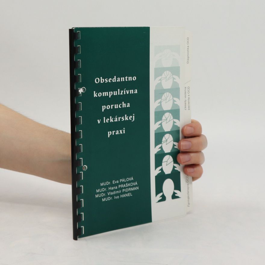 Various authors Obsedantno kompulzívna porucha v lekárskej praxi