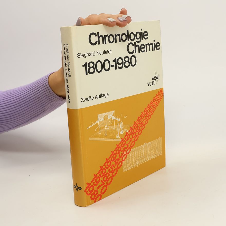 Sieghard Neufeldt Chronologie Chemie