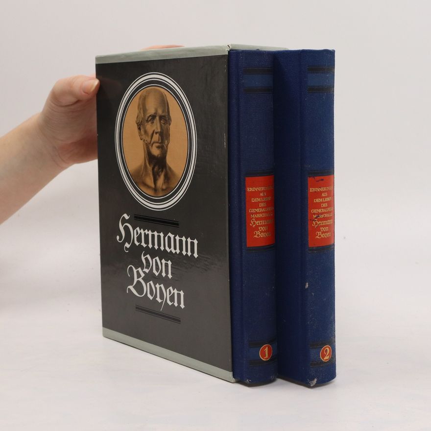 Hermann Von Boyen Erinnerungen aus dem Leben des Generalfeldmarschalls. 1 - 2