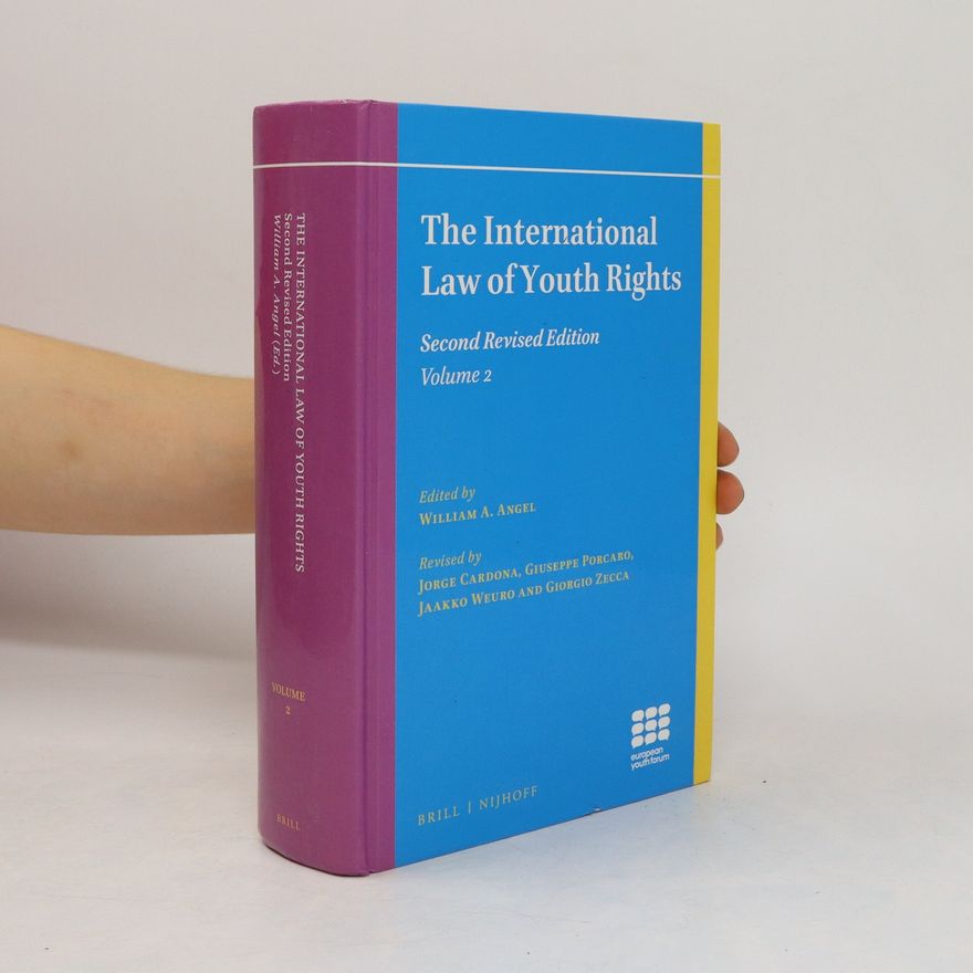 Autorenkollektiv The International Law of Youth Rights. Volume 2