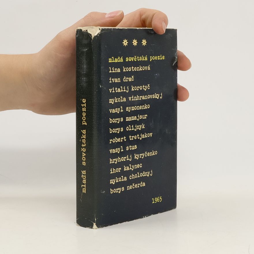 Orest Zilynskyj Mladá sovětská poezie 1965 : ukrajinští básníci