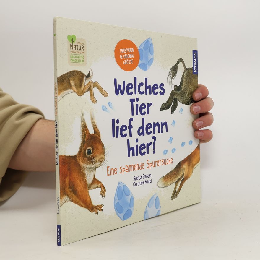 Svenja Ernsten Welches Tier lief denn hier?