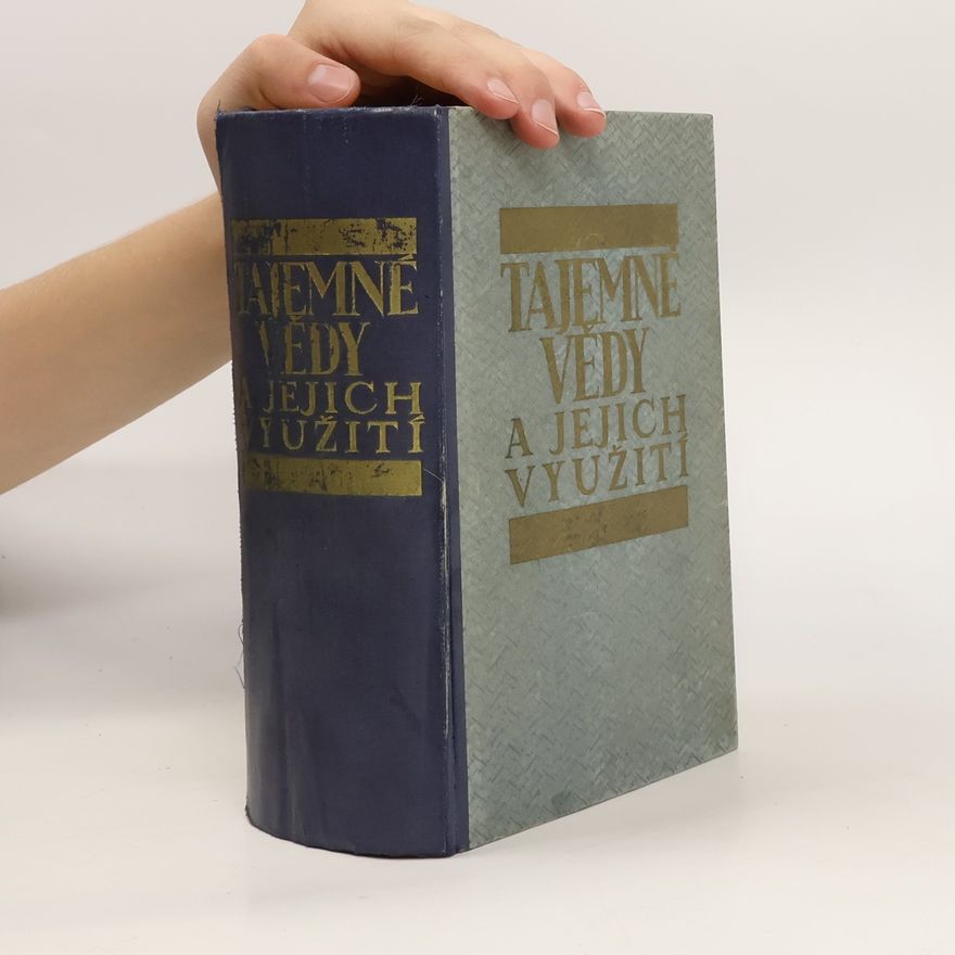 Various authors Tajemné vědy a jejich využití