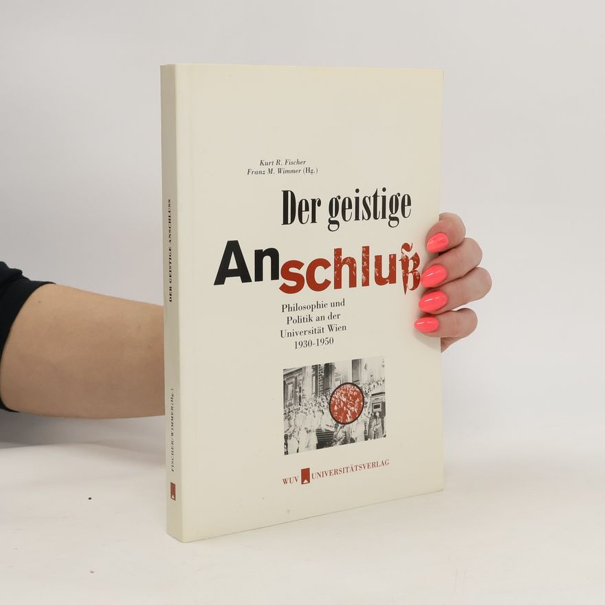 Kurt Rudolf Fischer Der geistige Anschluss