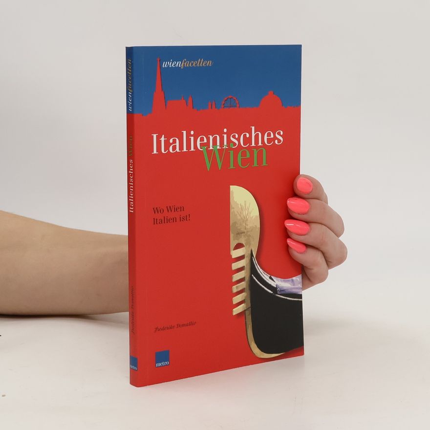Frederike Demattio Italienisches Wien