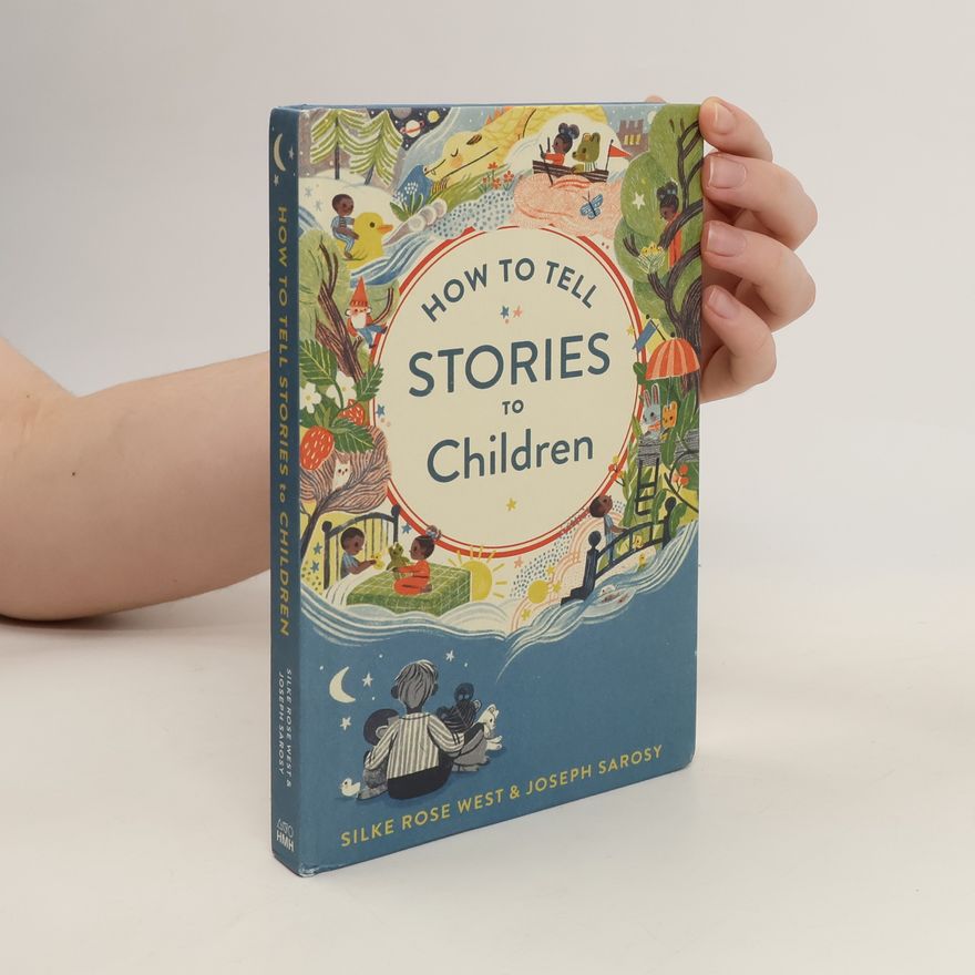 Silke Rose West How to Tell Stories to Children