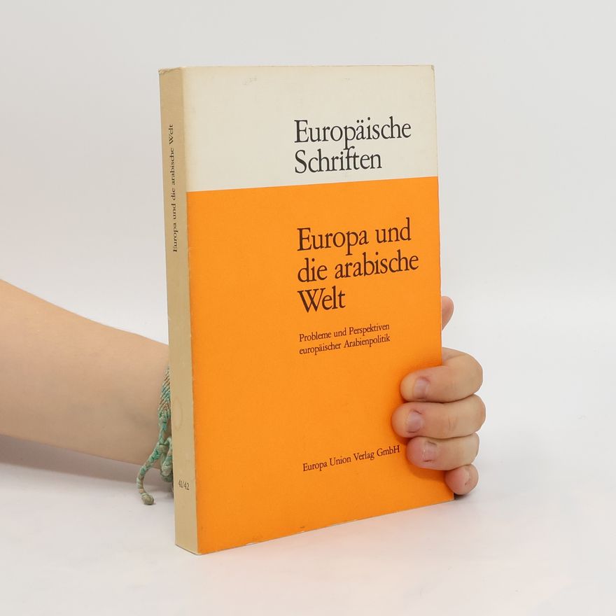 Autorenkollektiv Europa und die arabische Welt