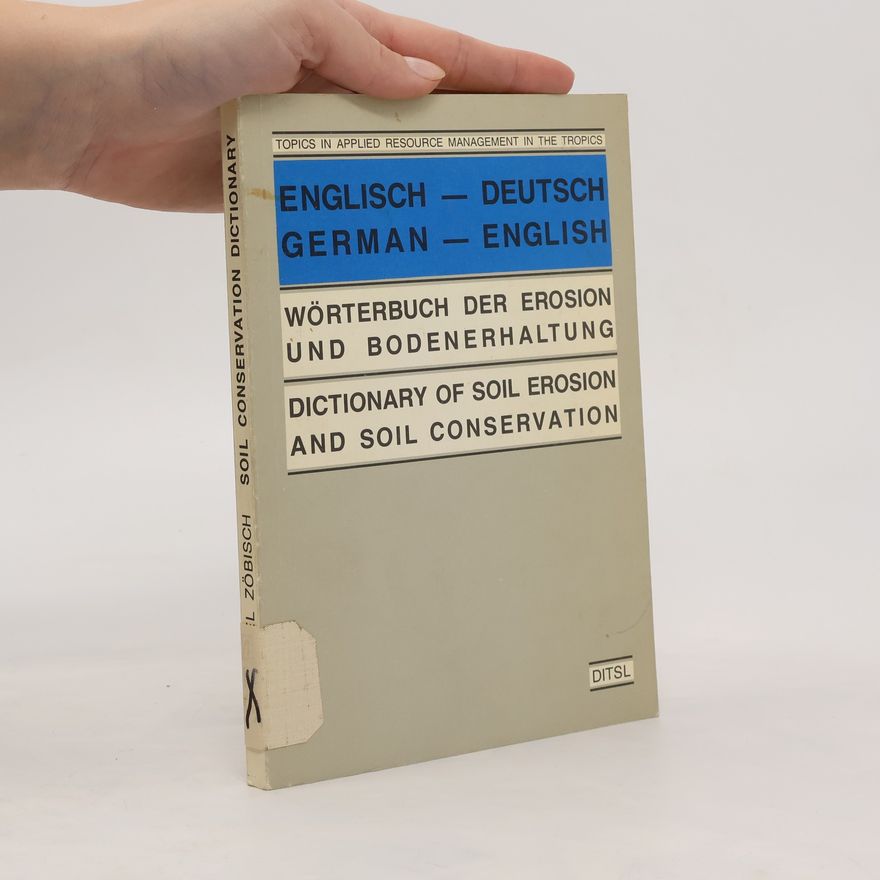 Michael A. Zöbisch Wörterbuch der Erosion und Bodenerhaltung