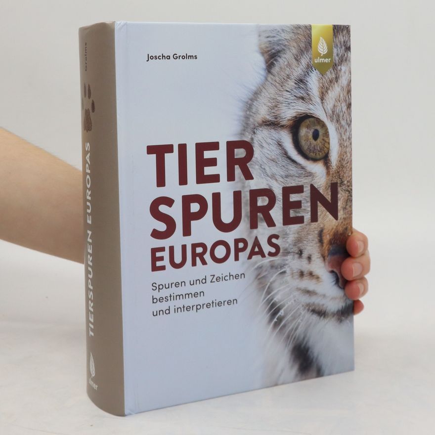 Joscha Grolms Tierspuren Europas