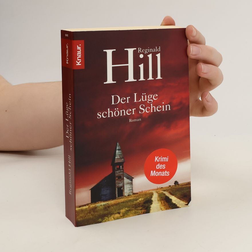 Reginald Hill Der Lüge schöner Schein
